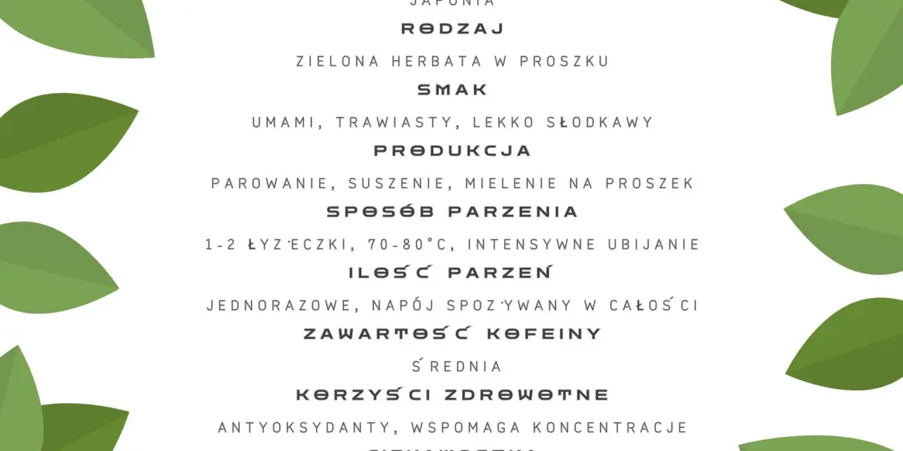 Matcha: Jak wymówić poprawnie? Właściwości i parzenie