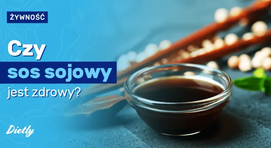 Sos sojowy: Czy jest bezpieczny? Fakty, mity i jak wybrać najlepszy